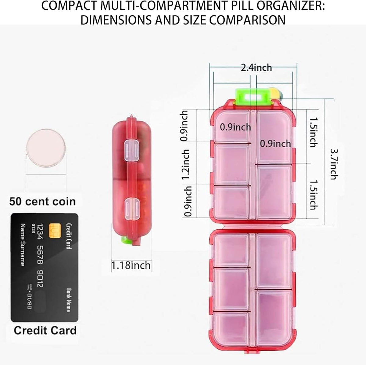 Compact multi-compartment pill organizer with dimensions compared to a 50 cent coin and credit card.